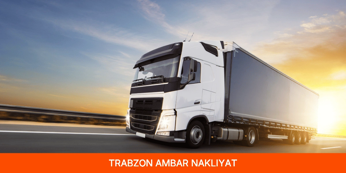 Trabzon Ambar Nakliyat