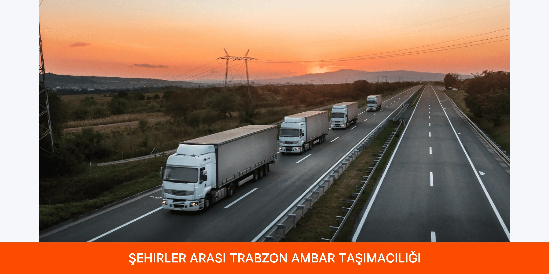 Şehirler Arası Trabzon Ambar Taşımacılığı